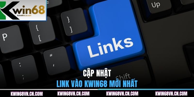 Cập nhật link vào KWIN68 mới nhất